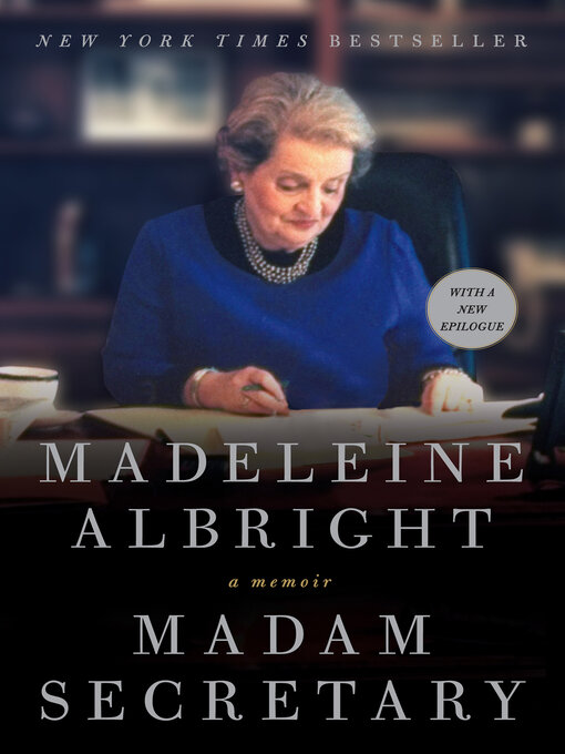 Title details for Madam Secretary by Madeleine Albright - Wait list